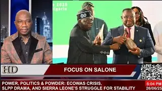 POWER, POLITICS & POWDER: ECOWAS CRISIS, SLPP DRAMA, AND SIERRA LEONE&rsquo;S STRUGGLE FOR STABILITY