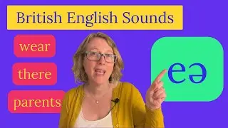 British English Sounds - How to make the /eə/ vowel like WEAR, THERE, PARENTS *FREE DOWNLOAD*