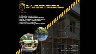 ILOILO DESIGN AND BUILD - PRO ARTISAN CONSTRUCTION