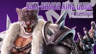 TEKKEN 7 ANTI-ARMOR KING PUNISHMENT GUIDE