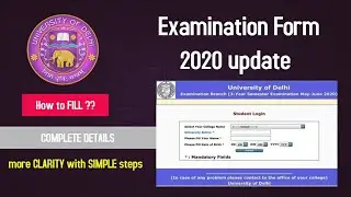DU Exam Update || Student Portal to fill the Online Examination Form || In Just Simple Steps ||