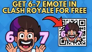 How To Get 67 Emote In Clash Royale For Free!