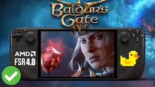 Baldur&rsquo;s Gate 3 on Steam Deck | FSR 4 | Lossless Scaling Performance Test
