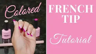 DIY Colored French Tip Manicure: Save Time and Money!