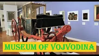 MUSEUM OF VOJVODINA | Muzej Vojvodine | Novi Sad | Serbia