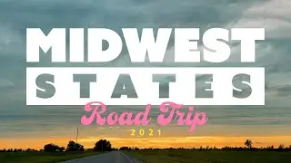 Midwest States (East North Central) 8-Day Road Trip