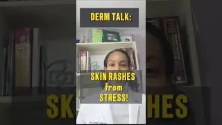 Skin Rash from Stress?  #dermatologyinsights #dermatologytips #skincare #skinhealth #blackdoctors