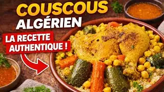 Couscous Alg&eacute;rien 🇩🇿 Maison : Recette Compl&egrave;te &eacute;tape par &eacute;tape de A &agrave; Z