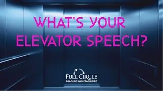 How To Get More Patients Into Your Practice │ Developing Your Chiropractic Elevator Speech