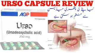 Urso Capsule uses dose and side effects in Urdu Hindi. Ursodeoxycholic acid 250 mg capsule review.