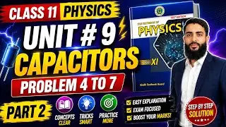 Class 11 Physics Chapter 9 Capacitor Solved Numerical Sindh Board