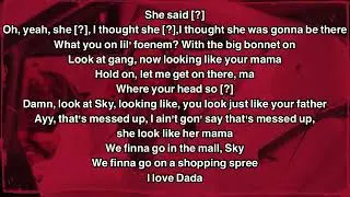 King Von | Family Dedication Outro Pt. 2 Lyrics