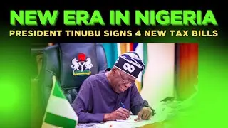 4 Landmark Tax Reforms That Will Change Nigeria Forever