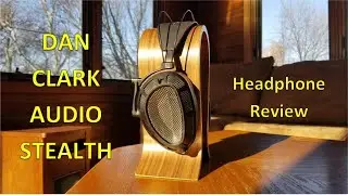 Dan Clark Audio Stealth Headphone Review
