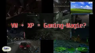 🎮 Windows XP in VMWare Workstation f&uuml;r Gaming im Test - Welche Retro-Spiele laufen wirklich? 🇩🇪