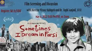 Sometimes I Dream in Farsi Post-Screening Discussion