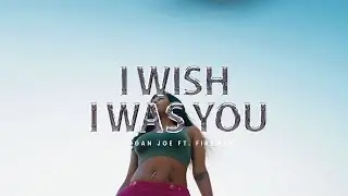 Logan Joe ft Fireman - I wish I was you (Official Video)