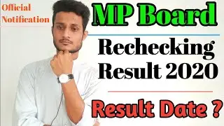 MP Board - 10th Rechecking Revaluation Retotaling Result Date 2020 || Declare Date ||Justine English