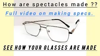 There is a complete video of making spectacles stop wasting money!Use these specs to solve ur problm