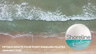 Fifteen Minute Four Point Kneeling Pilates Session