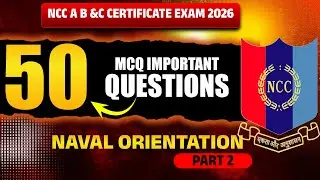 NCC A, B & C Certificate Exam | MCQ Pattern Questions | Naval Orientation