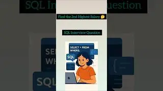 Find 2nd Highest Salary in 30 Seconds🚀