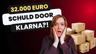 32.000 euro schuld door KLARNA?! | ONE BROKE GIRL REACTS