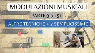 Modulazioni musicali Parte  3 