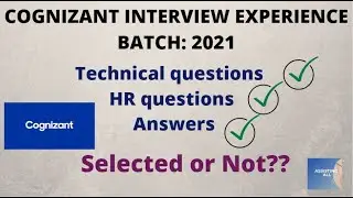 Cognizant Interview experience 2021  || Latest interview experience || Selected or Not??