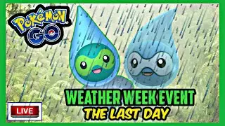 POK&Eacute;MON GO - LAST DAY OF WEATHER WEEK EVENT 2021 LIVE!!!