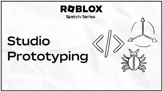 Что такое студийное прототипирование? Серия рисования Roblox