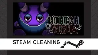 Steam Cleaning - Winion Virus