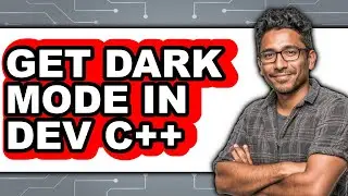 How to Get Dark Mode in Dev C++ (updated)