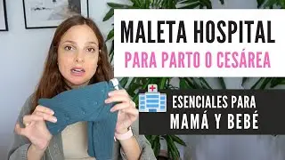 Maleta de Hospital 🏥 para PARTO (Mam&aacute; y Beb&eacute;) ESENCIALES