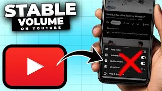 How To DISABLE Stable VOLUME On YouTube