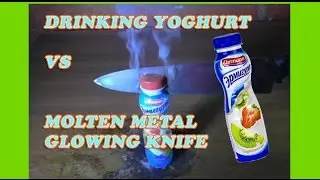 EXPERIMENT Расплавленный металл, раскаленный нож vs  йогурт / Molten metal, glowing knife vs yoghurt