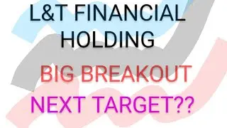 L&T FINANCE HOLDING SHARE LATEST NEWS TODAY/L&TFH SHARE TARGET/L&TFH SHARE ANALYSIS/L&TFH SHARE NEWS
