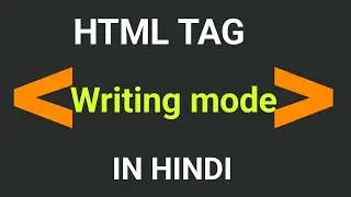 lec 38. CSS Writing-Mode Tutorial in Hindi