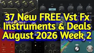 37 Best New FREE Effect Plugins, Vst Instruments, Sample Packs & Plugin Deals - AUGUST 2026 Week 2