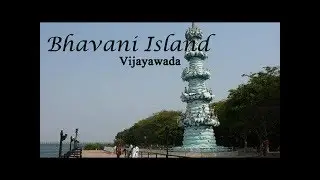 | Bhavani island | Vijayawada | Andhra pradesh |