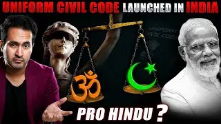 BIG UPDATE! Uniform Civil Code Proposed To Be Launched In India| Why Are People Against It?
