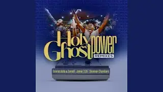 Holy Ghost Power (Shannon Chambers 1Sound Remix)