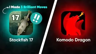 Stockfish 17 vs Komodo Dragon | 3 brilliant moves from Stockfish 17🔥🔥