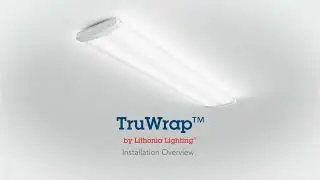 TruWrap Curved Medium Selectable LED Wraparound Installation | Lithonia Lighting