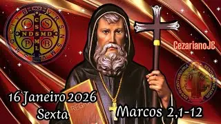 EVANGELHO DO DIA 16 DE JANEIRO 2026 - SEXTA - MARCOS 2,1-12