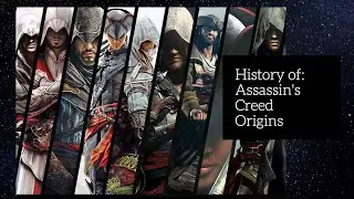 History of Assassins Creed Origins By GameFreniacs