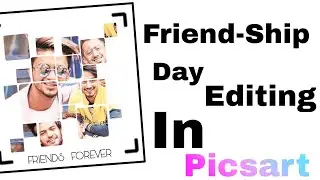 Friendship day Editing tutorial on PicsArt - SoloKing AR