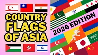 🌏Flags of Asia | OVER 100+ flags ALL Asian counties | EVERY Asian country flag with official name