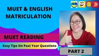 #MUET  # Easy Tips On Reading (2020) Part 2    #AkademiYoutuber   #kitabantukita