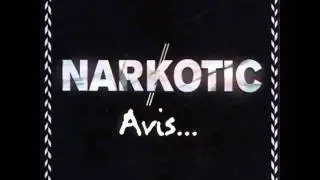 Narkotic - Avis... (2003)
